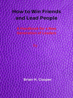 cover image of How to Win Friends and Lead People